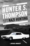 THE RETURN OF HUNTER S. THOMPSON synopsis, comments