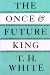 The Once and Future King book summary, reviews and download