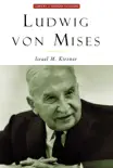 Ludwig Von Mises sinopsis y comentarios