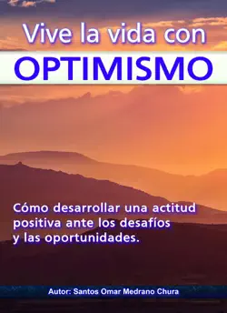 vive la vida con optimismo. book cover image