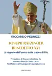 Joseph Ratzinger / Benedetto XVI sinopsis y comentarios