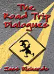 The Road Trip Dialogues synopsis, comments
