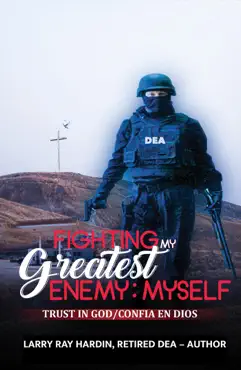 fighting my greatest enemy, myself book cover image