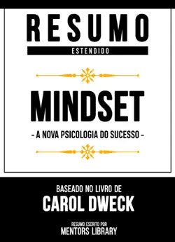 resumo estendido - mindset - a nova psicologia do sucesso imagen de la portada del libro