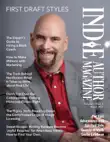 Indie Author Magazine Featuring Mark Leslie Lefebvre First Draft Styles, Book Drafting, Novel Plotting, and Author Motivation synopsis, comments