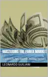 Mastering the Forex Market A Scientific Approach to Trading Success synopsis, comments