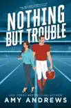Nothing But Trouble synopsis, comments