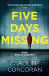 Five Days Missing synopsis, comments