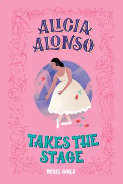 alicia alonso takes the stage imagen de la portada del libro