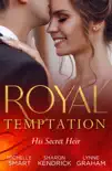 Royal Temptation: His Secret Heir sinopsis y comentarios