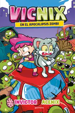 vicnix en el apocalipsis zombi (invictor y acenix 5) imagen de la portada del libro