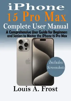iphone 15 pro max complete user manual book cover image
