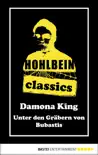 Hohlbein Classics - Unter den Gräbern von Bubastis sinopsis y comentarios