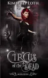 Circus of the Dead Book Seven synopsis, comments