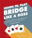 Learn to Play Bridge Like a Boss synopsis, comments