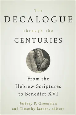 the decalogue through the centuries book cover image