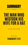 The Man Who Mistook His Wife for a Hat by Oliver Sacks - Summary and Analysis synopsis, comments
