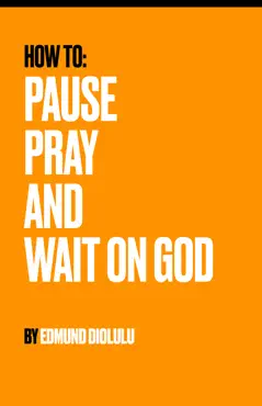 how to pause, pray and wait on god book cover image