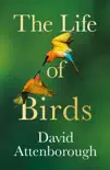 The Life of Birds synopsis, comments