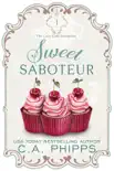 Sweet Saboteur synopsis, comments