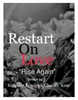 Restart On Love by Kingsley K. Charles ‘Kase’ sinopsis y comentarios