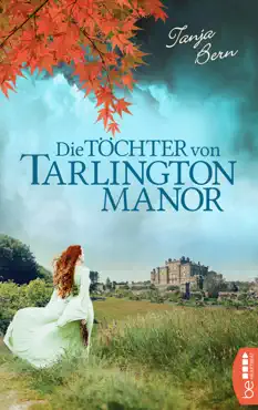 die töchter von tarlington manor imagen de la portada del libro