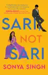 Sari, Not Sari synopsis, comments