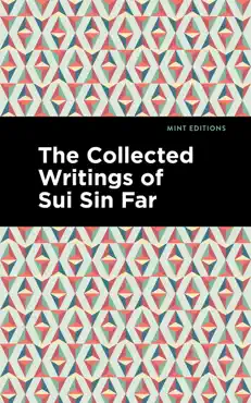 the collected writings of sui sin far book cover image
