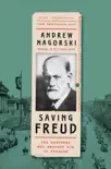 Saving Freud synopsis, comments