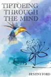 Tiptoeing through the Mind synopsis, comments