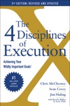 The 4 Disciplines of Execution: Revised and Updated book summary, reviews and download