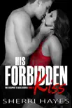 His Forbidden Kiss synopsis, comments