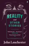 Reality, and Other Stories sinopsis y comentarios
