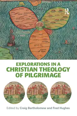 explorations in a christian theology of pilgrimage book cover image