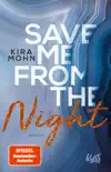 Save me from the Night synopsis, comments