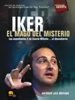 Iker. El mago del misterio sinopsis y comentarios