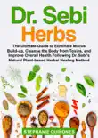 Dr. Sebi Herbs synopsis, comments