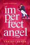 Imperfect Angel synopsis, comments