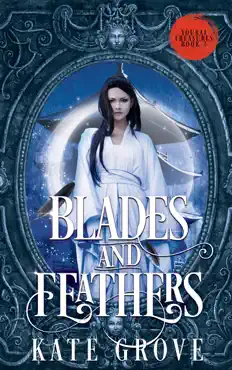 blades and feathers imagen de la portada del libro