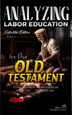 analyzing labor education in the old testament book cover image