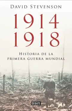 1914-1918. historia de la primera guerra mundial imagen de la portada del libro