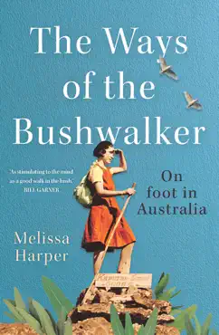 the ways of the bushwalker book cover image