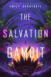 The Salvation Gambit synopsis, comments