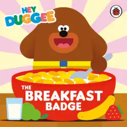 hey duggee: the breakfast badge imagen de la portada del libro