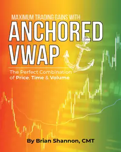 maximum trading gains with anchored vwap book cover image