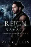 Reign To Ravage synopsis, comments