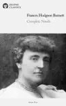 Delphi Complete Novels of Frances Hodgson Burnett (Illustrated) sinopsis y comentarios
