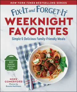 fix-it and forget-it weeknight favorites book cover image