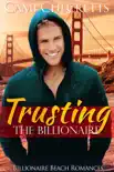 Trusting the Billionaire synopsis, comments