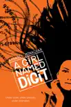 A Girl Named Digit book summary, reviews and download